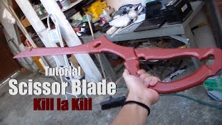 D.I.Y - Como fazer a Scissor Blade (Espada Tesoura) de Kill la Kill - Kmaker Tutorial