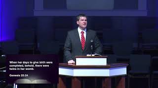 11 14 2021 830 Sermon Video Jacob and Esau Genesis 25 19 34