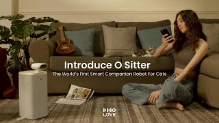 O Sitter The Worlds First Smart Companion Robot For Cats