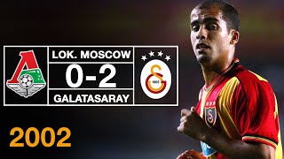 Nostalji Maçlar 2002-2003 Sezonu Lokomotiv Moscow 0 - 2 Galatasaray