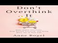 Don't Overthink It by Anne Bogel | Audiobook | Part 1