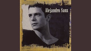 Watch Alejandro Sanz Ese Que Me Dio Vida video