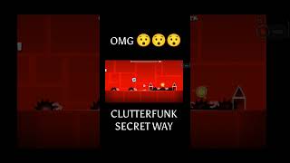 Clutterfunk Secret Way 100 Real