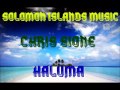 Chris Sione - Haluma [Solomon Islands Music 2013]