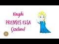 Karlar Prensesi Elsa Nasıl Çizilir - How to draw Frozen Princess Elsa