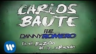 Video En El Buzón De Tu Corazón (Remix) Carlos Baute