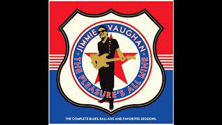 Watch Jimmie Vaughan Rm Blues video