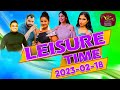 Leisure Time 18-02-2023