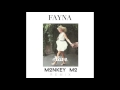 FAYNA - Alive (Monkey MO Remix) Audio HD