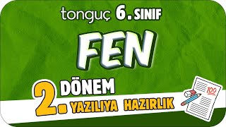6.Sınıf Fen 2.Dönem 2.Yazılıya Hazırlık