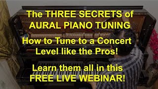 Les Trois Secrets Pour Accorder Les Pianos Comme Les Pros