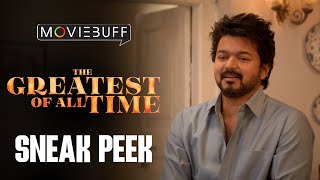 The Goat - Sneak Peek Thalapathy Vijay Venkat Prabhu Yuvan Shankar Raja Prashanth