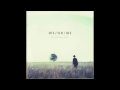 We/Or/Me - Time (feat. Vashti Bunyan)