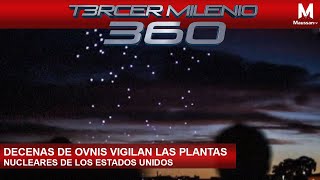 Decenas de OVNIS vigilan las plantas nucleares de los Estados Unidos