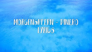 Morgenstern - Dinero (lyrics)