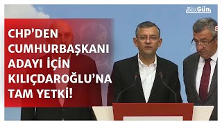Chpden Hurbaşkanı Adayı Için Kılıçdaroğluna Tam Yetki