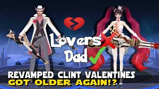Revamped Clint Valentines Skin Laylas Dad? No More Layla X Clint? Mobile Legends Revamped Skins