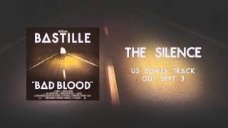 Watch Bastille The Silence video