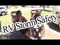 RV Storm Safety - High Wind Lessons Learned!