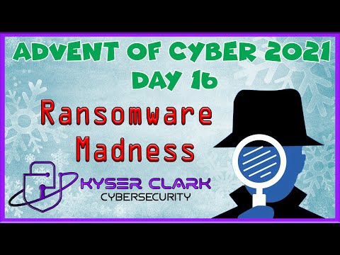 Advent of Cyber 3 - Day 16: Ransomware Madness | TryHackMe