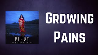 Watch Birdy Growing Pains video