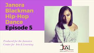 Dance with Janora Blackman - JCAL Education at Home