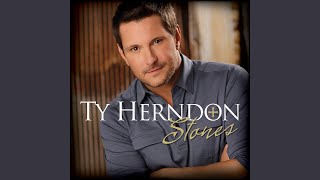 Watch Ty Herndon Stones video