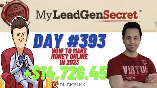 How To Earn Money Online In 2023 My Lead Gen Secret - Day Using Clickbank