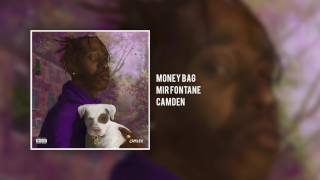 Watch Mir Fontane Money Bag video