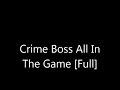 Crime Boss All In The Game Full