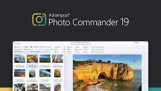 Ashampoo Photo Commander 19 - The Complete Solution For Your Photos