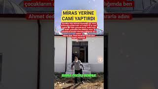 Aksarayda Ki̇ 91 Yasinda Ki Dede Mi̇ras Yeri̇ne Cami̇ Yaptirdi