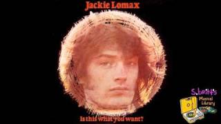 Watch Jackie Lomax I Just Dont Know Remastered video