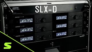 Shure SLX-D Digital Wireless Overview