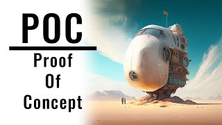Poc - Creating The Proof Of Concept. Why & How? App Developer