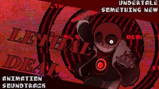 Lethal Deal Animation Soundtrack