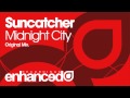 Suncatcher - Midnight City (Original Mix) [OUT NOW]