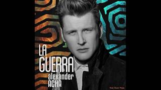 Watch Alexander Acha La Guerra video