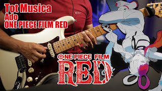 Tabs Tot Musica Ado X Hiroyuki Sawano Uta From One Piece Film Red Guitar B Cover