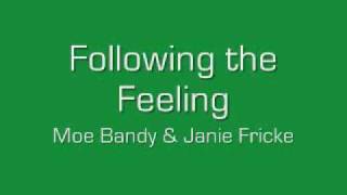Watch Moe Bandy Following The Feeling video