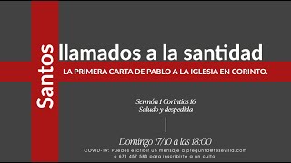 1 Corintios 16 Saludo y despedida (Serie 1 de Corintios)