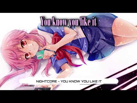 Nightcore - You Know You Like It - Living in Fiction (Lyrics) ★
