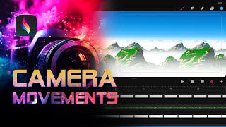 Camera Movements On Procreate Dreams By