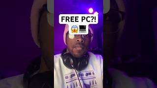 Want A Free Pc?