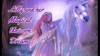 Lilly And Her Magical Unicorn Dreams Children 39 S Bedtime Story Meditation Lilly And Her Magical Unicorn Dreams Children 39 S Bedtime Story Meditation