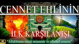 Cennette Yaşamın Sırları Cennet Ehlinin İlk Karşılanışı Nasıl Olacak?