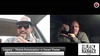 Legacy Home Automation vs Smart Home