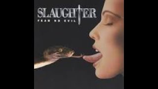 Watch Slaughter Live Like Theres No Tomorrow video