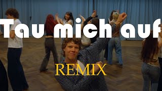 Zartmann - Tau Mich Auf Remix