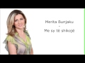 Merita Bunjaku - Me sy të shikojë